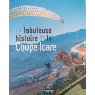 La fabuleuse histoire de la Coupe Icare