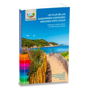 Les plus belles randonnées Visorando Provence Côte d’Azur