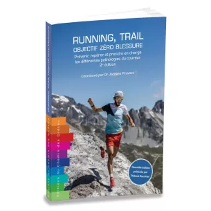 Running Trail : Objectif zéro blessure