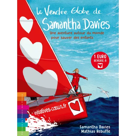 BD Le Vendée Globe de Samantha Davies Tome 1